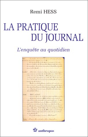 La pratique du journal : l'enquête au quotidien