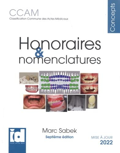Honoraires & nomenclatures CCAM: Classification commune des actes médicaux