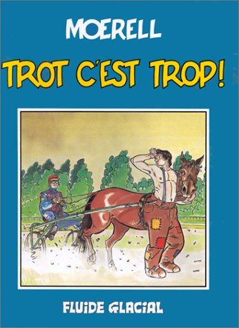 Trot c'est trop !