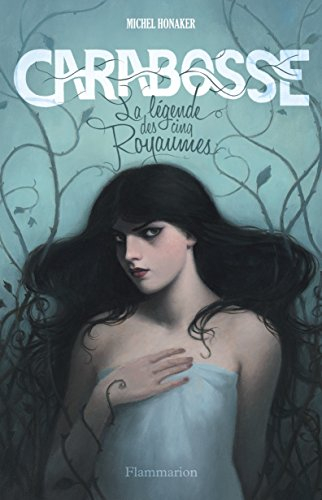 Carabosse : la légende des cinq royaumes