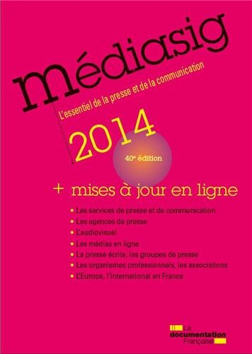 Médiasig 2014 : l'essentiel de la presse et de la communication