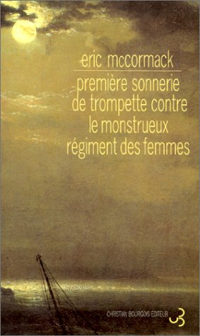 Première sonnerie de trompette contre le monstrueux régiment de femmes