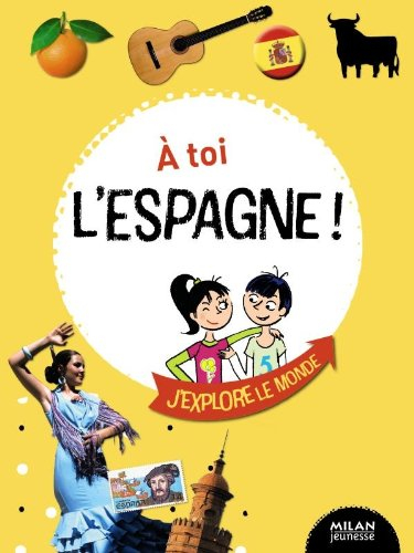A toi l'Espagne !