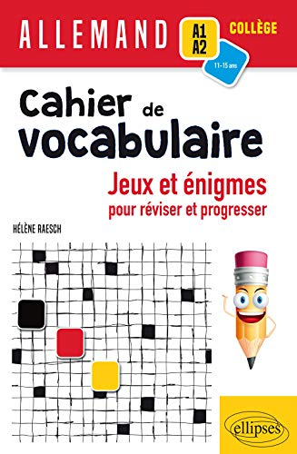 Allemand, A1-A2, collège : cahier de vocabulaire : jeux et énigmes pour réviser et pour progresser, 
