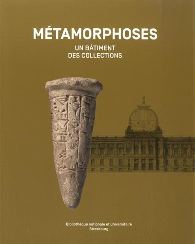 Métamorphoses : un bâtiment, des collections