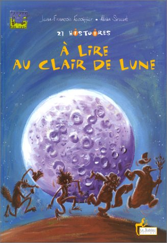 21 histoires à lire au clair de lune