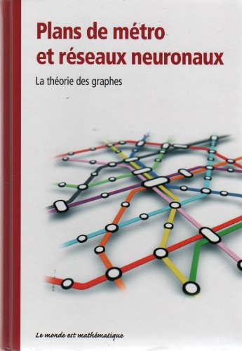 plans de métro et réseaux neuronaux (la théorie des graphes)