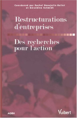 Restructuration d'entreprises : des recherches pour l'action