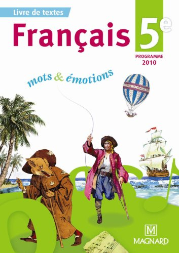 Français 5e : livre de textes, programme 2010