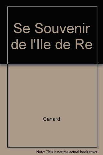 Se souvenir de l'île de Ré