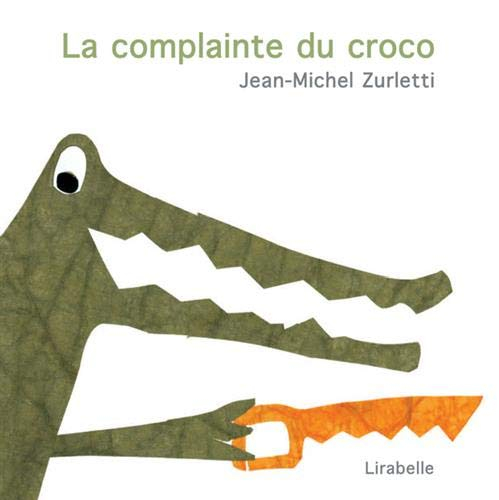 La complainte du croco