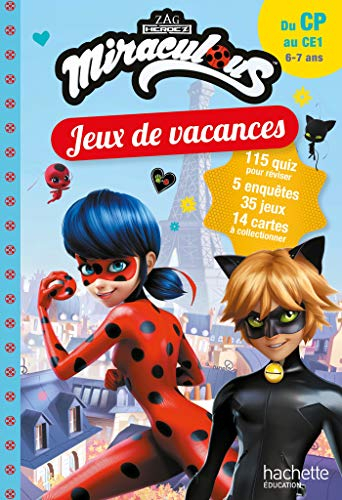 Miraculous : jeux de vacances du CP au CE1, 6-7 ans