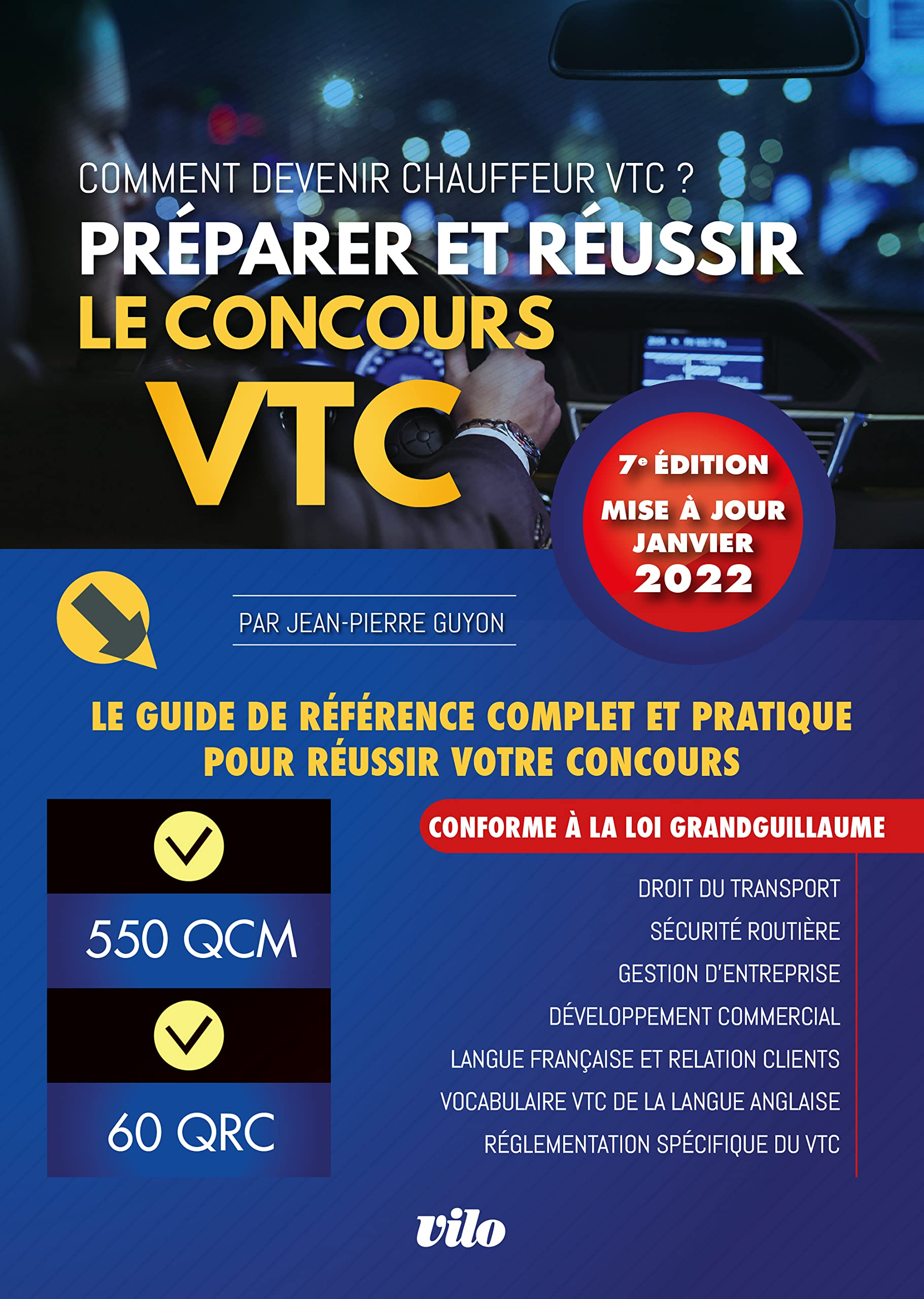 Préparer et réussir le concours VTC : comment devenir chauffeur VTC ? : le guide de référence comple