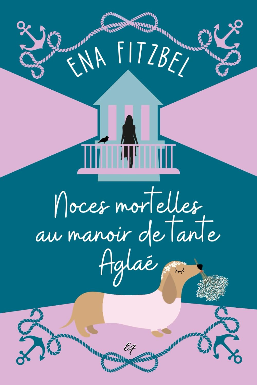 Noces mortelles au manoir de tante Aglaé: Un cosy mystery en Bretagne