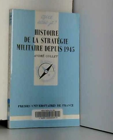 Histoire de la stratégie militaire depuis 1945
