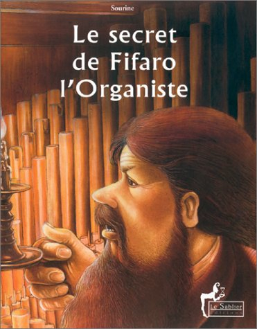 Le secret de Fifaro l'organiste