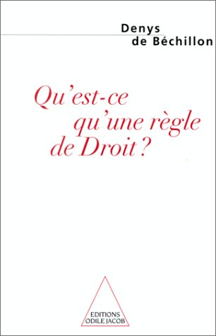 Qu'est-ce qu'une règle de droit ?