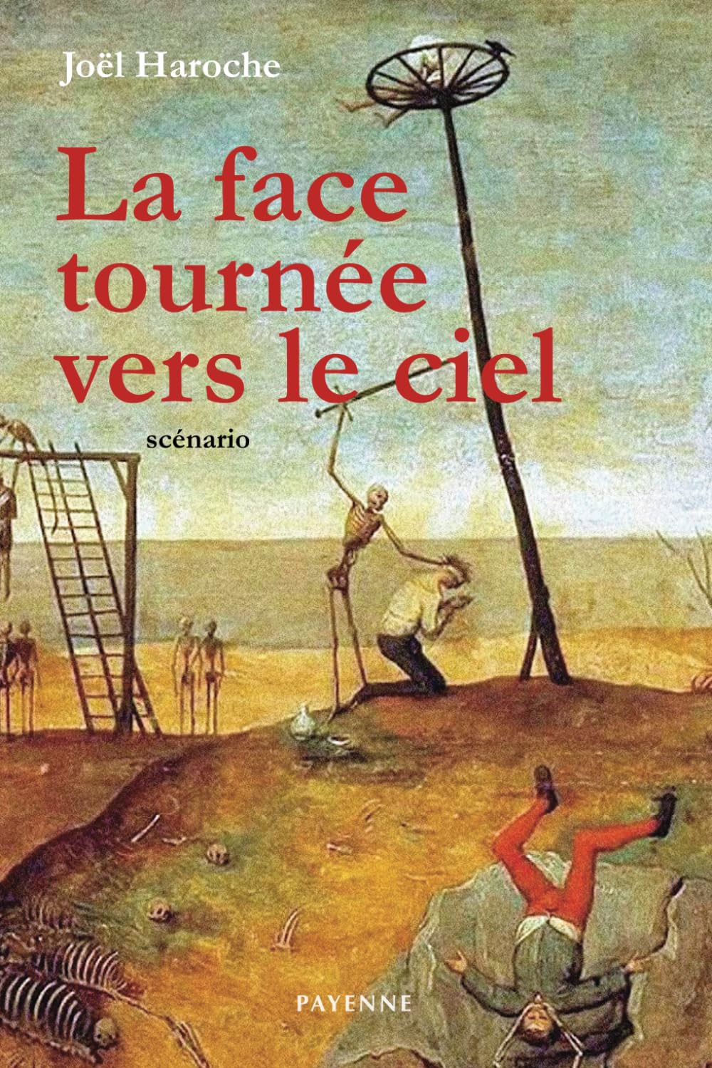 LA FACE TOURNÉE VERS LE CIEL: Scénario