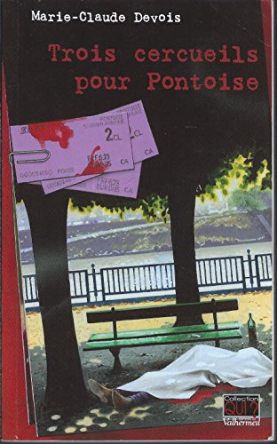 Trois cercueils pour Pontoise