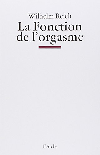 La Fonction de l'orgasme