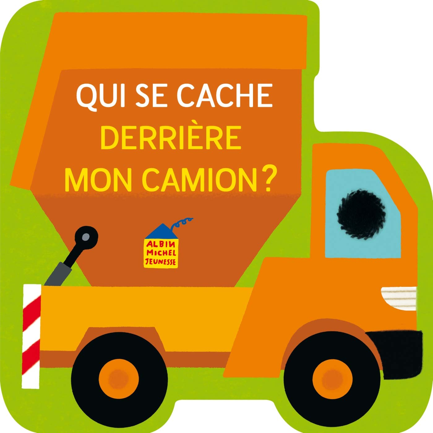 Qui se cache derrière mon camion ?