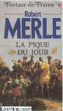 fortune de france - 6, la pique du jour