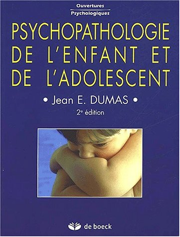 Psychopathologie de l'enfant et de l'adolescent