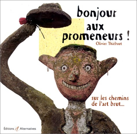 Bonjour aux promeneurs