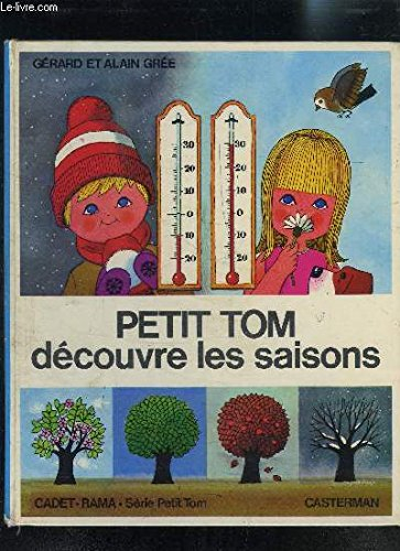 Petit Tom découvre les saisons