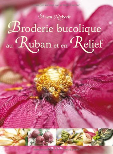 Broderie bucolique au ruban et en relief