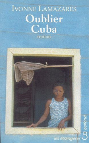 Oublier Cuba