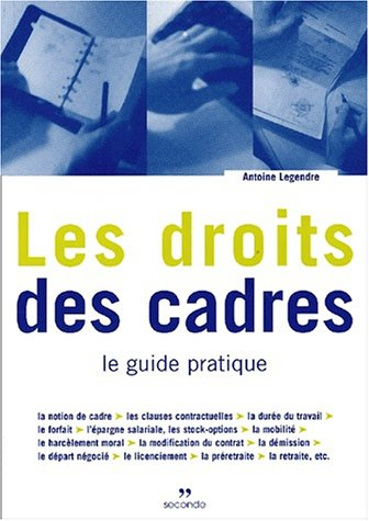 Les droits des cadres : le guide pratique