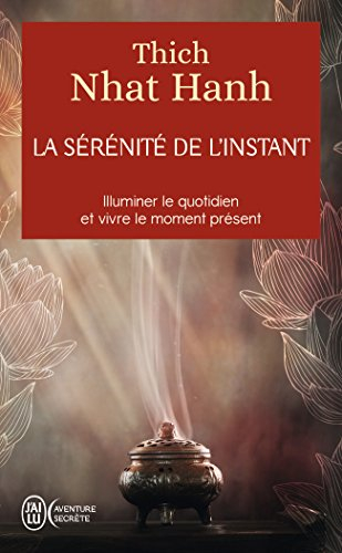 La sérénité de l'instant : illuminer le quotidien et vivre le moment présent