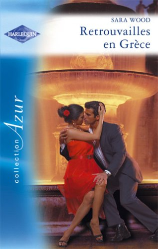 Retrouvailles en Grèce