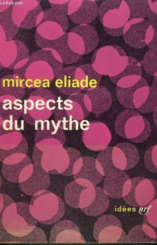 Aspects du mythe