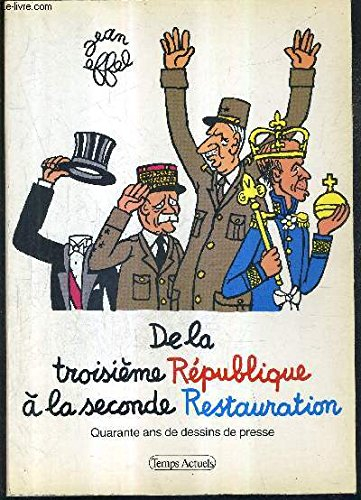 de la troisième république à la seconde restauration