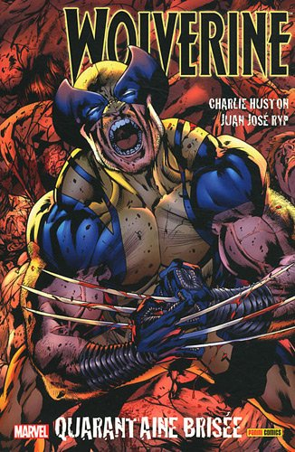 Wolverine. Vol. 2. Quarantaine brisée