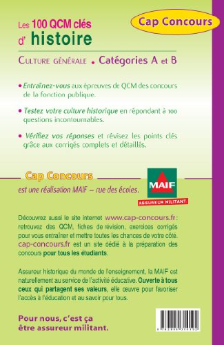 Les 100 QCM clés de histoire : corrigés et commentés : concours administratifs, culture générale, ca