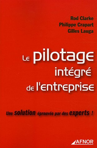 Le pilotage intégré de l'entreprise : une solution éprouvée par des experts !