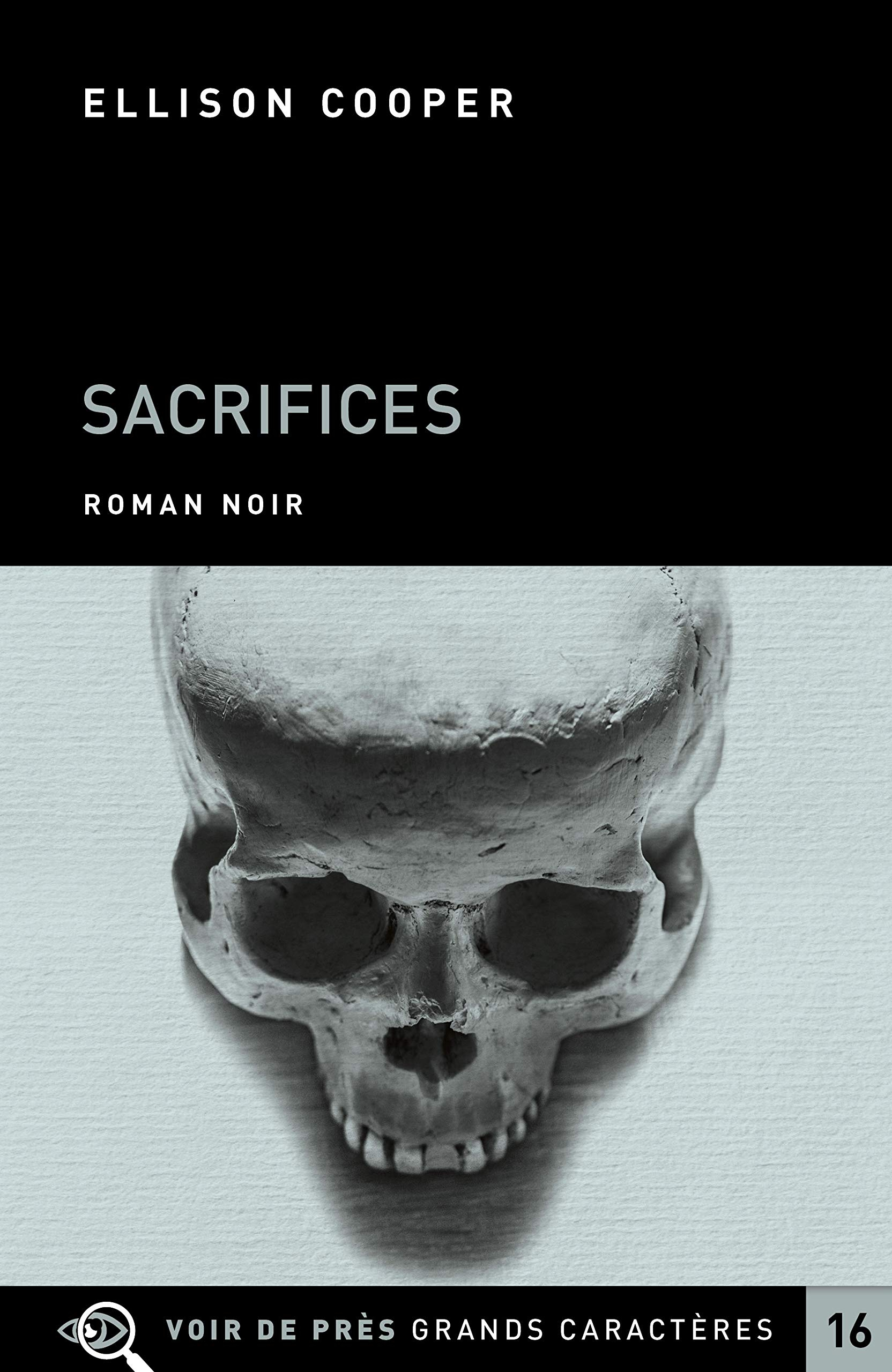 Sacrifices : roman noir