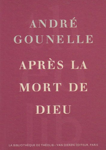 Après la mort de Dieu