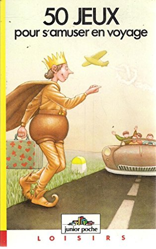 50 jeux pour s'amuser en voyage