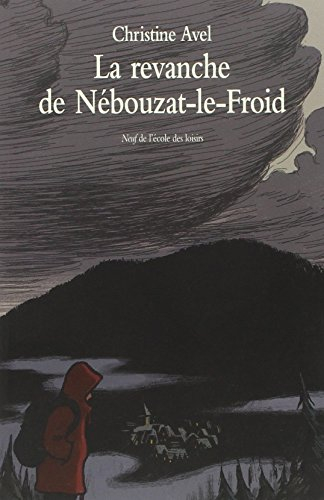 La revanche de Nébouzat-le-Froid