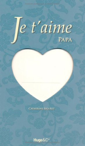 Je t'aime papa