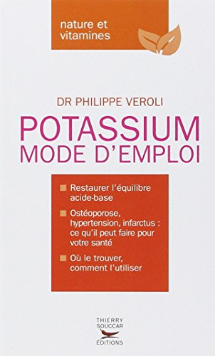 Potassium : mode d'emploi