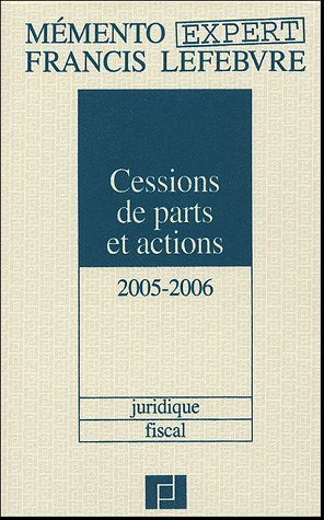 Cessions de parts et actions