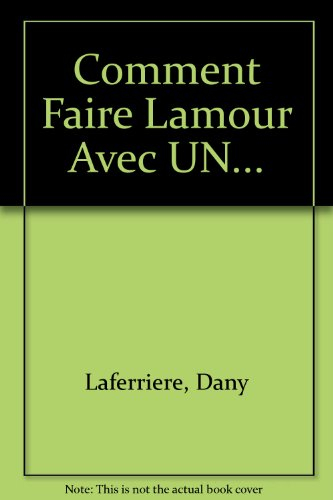Comment faire l'amour avec un nègre sans se fatiguer