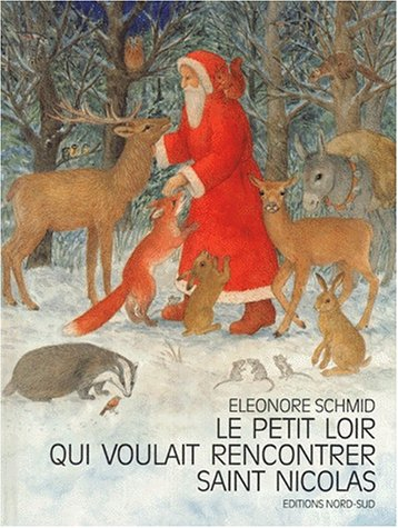 le petit loir qui voulait rencontrer saint nicolas