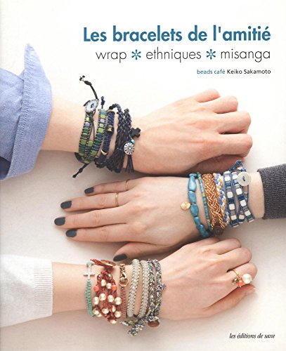 Les bracelets de l'amitié. Wrap, ethniques, misanga