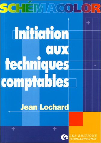 Initiation aux techniques comptables